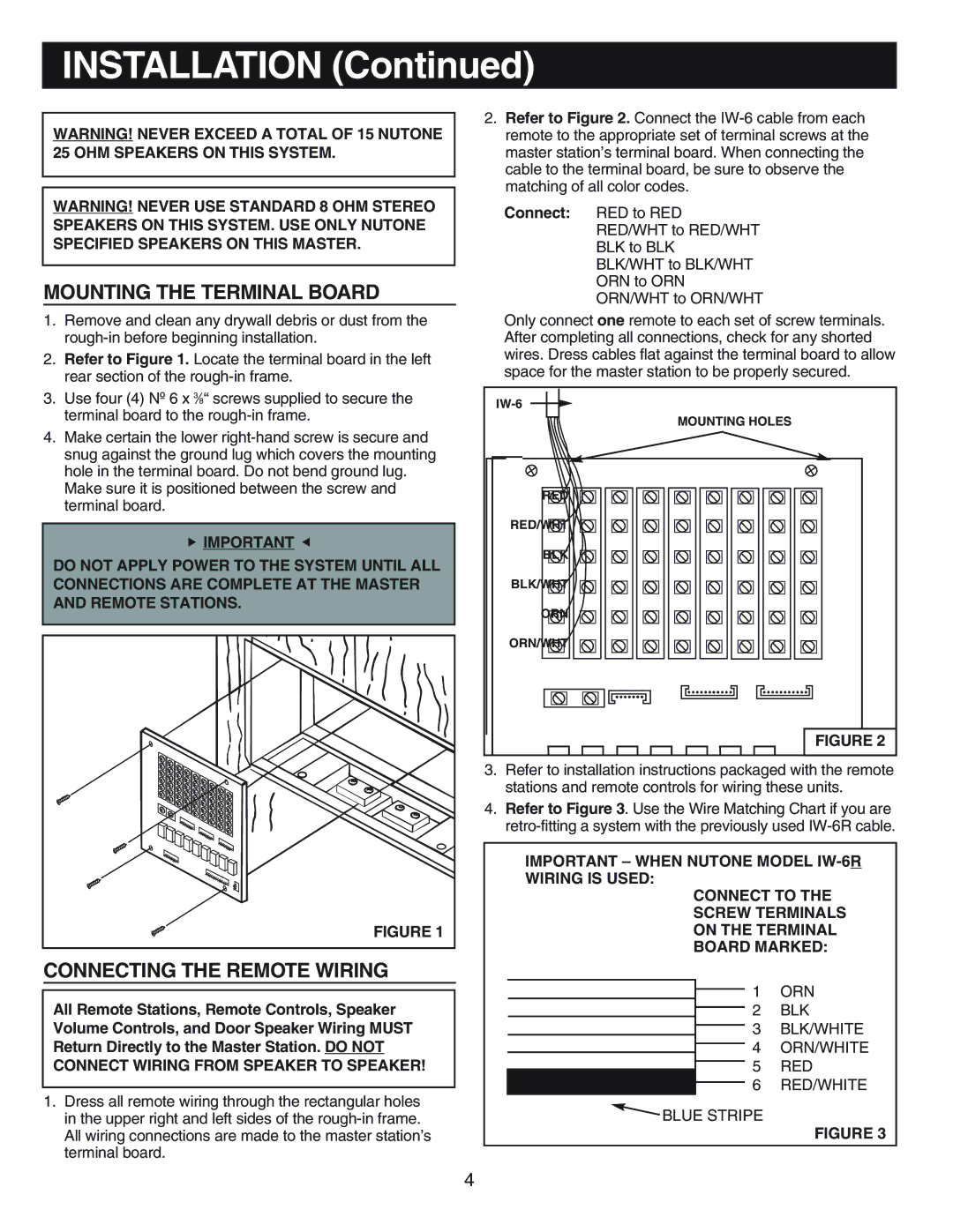 NuTone IM-440 Series installation instructions Mounting the Terminal Board, Connecting the Remote Wiring 