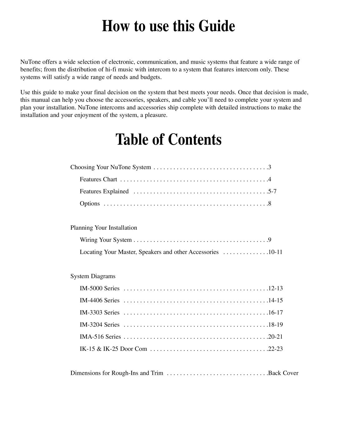 NuTone IM-3303, IM-4406, IM-5000, IMA-516, IM-3204WH, IK-15, IK-25 manual How to use this Guide, Table of Contents 