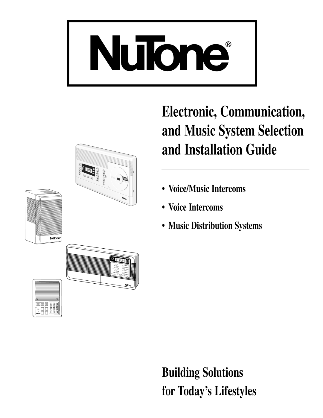 NuTone IM-5000 manual Electronic, Communication, and Installation Guide, and Music System Selection, NuTone, Radio, Scan 