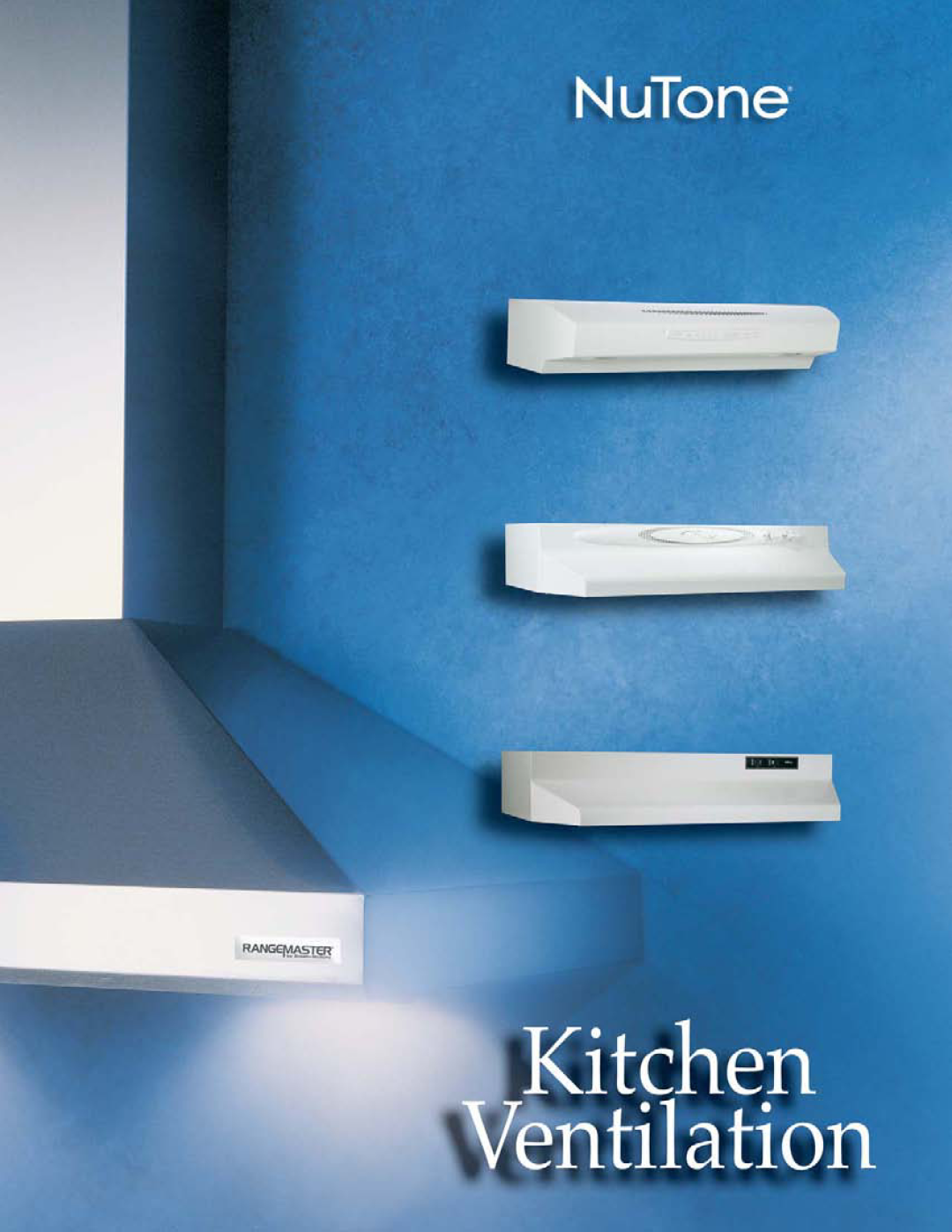 NuTone kitchen ventilation manual 