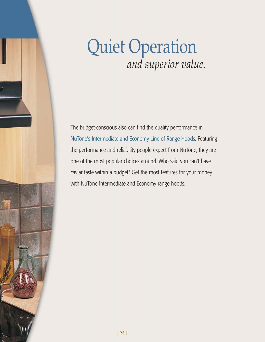 NuTone kitchen ventilation manual Quiet Operation, and superior value 