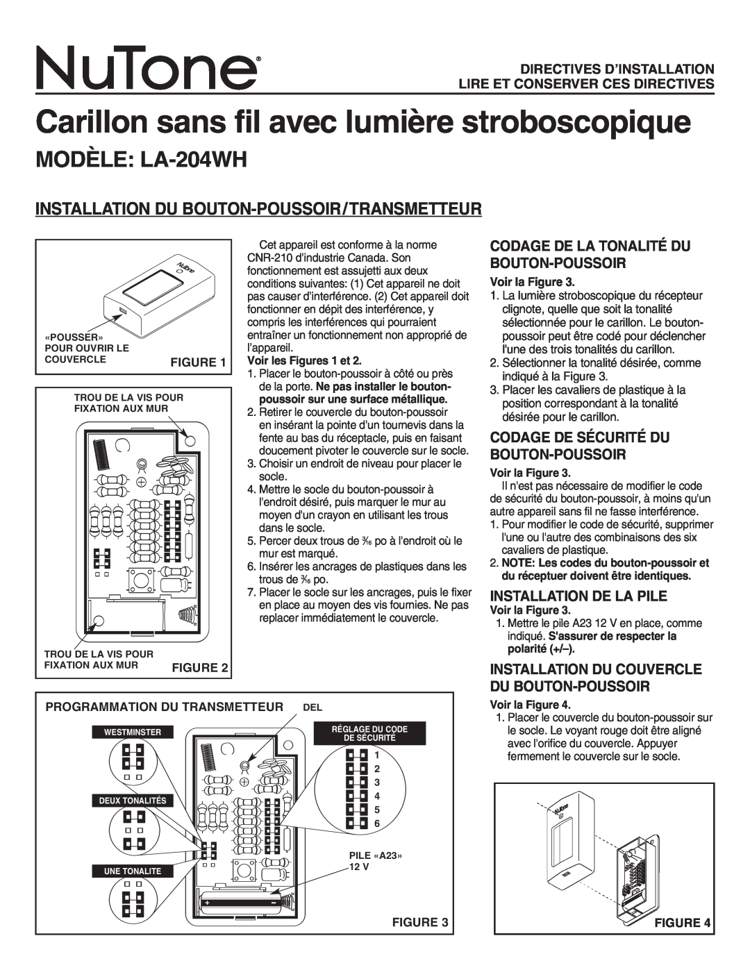 NuTone Carillon sans fil avec lumière stroboscopique, MODÈLE LA-204WH, Installation Du Bouton-Poussoir/Transmetteur 