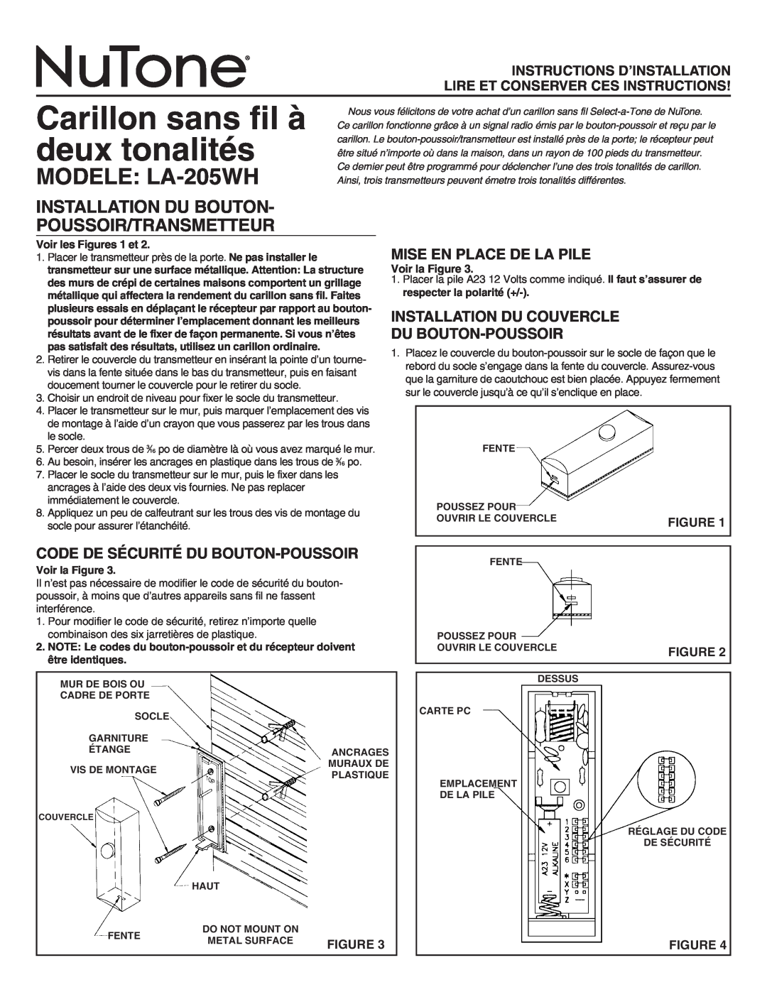 NuTone manual Carillon sans fil à deux tonalités, MODELE LA-205WH, Installation Du Bouton Poussoir/Transmetteur 