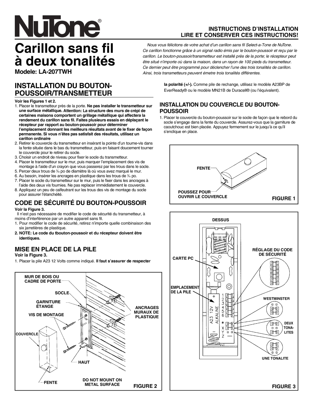 NuTone LA-207TWH manual Carillon sans fil à deux tonalités, Installation DU Bouton POUSSOIR/TRANSMETTEUR, Voir la Figure 