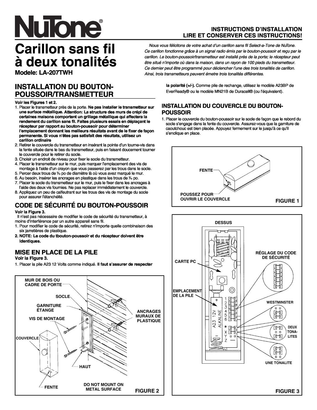 NuTone manual Carillon sans fil à deux tonalités, Installation Du Bouton Poussoir/Transmetteur, Modele LA-207TWH 