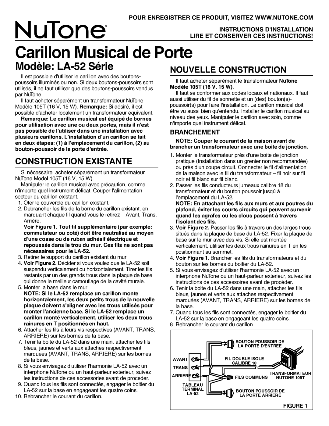 NuTone LA-52 Series Modèle LA-52 Série, Construction Existante, Nouvelle Construction, Branchement, Modèle 105T 16 V, 15 W 