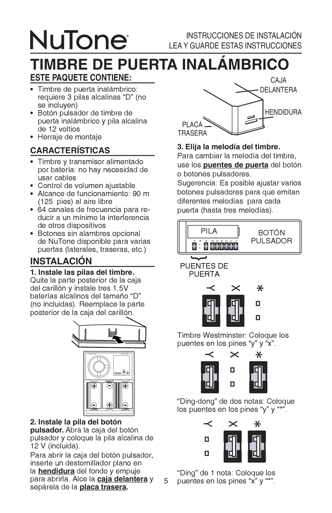 NuTone 99526440A, LA522WH Timbre de puerta inalámbrico, Este Paquete Contiene, Instalación, Elija la melodía del timbre 