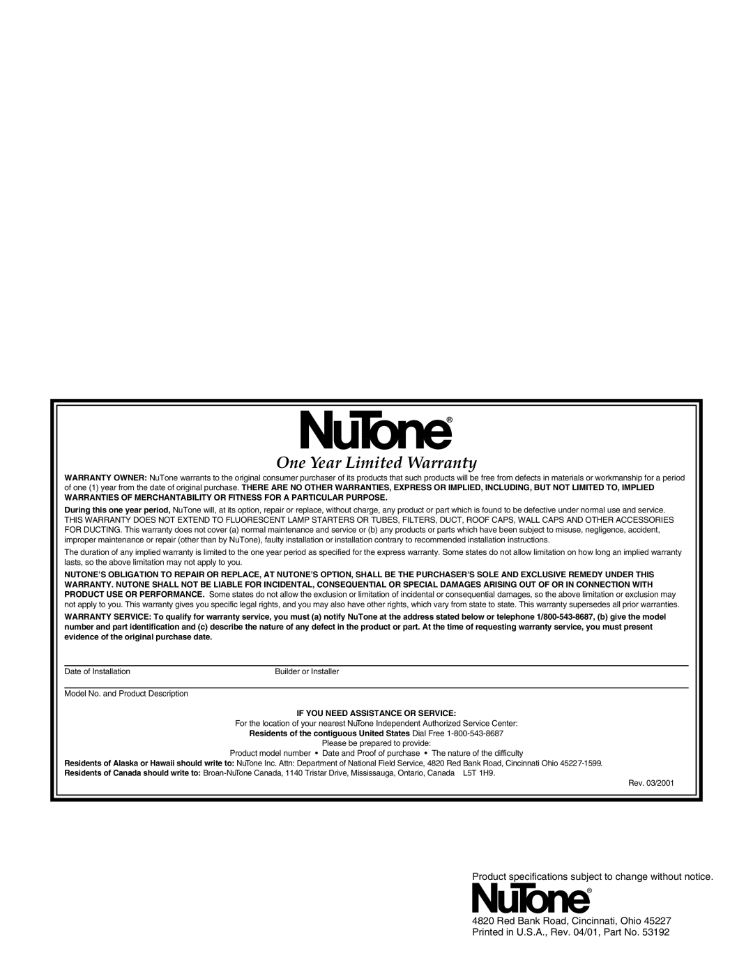 NuTone LB-76, LB-18 installation instructions One Year Limited Warranty, If YOU Need Assistance or Service 