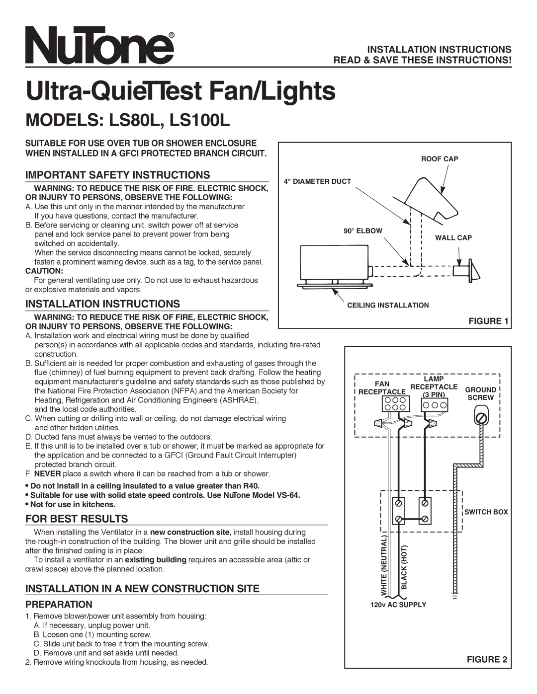 NuTone LS100L important safety instructions Important Safety Instructions, Installation Instructions, For Best Results 