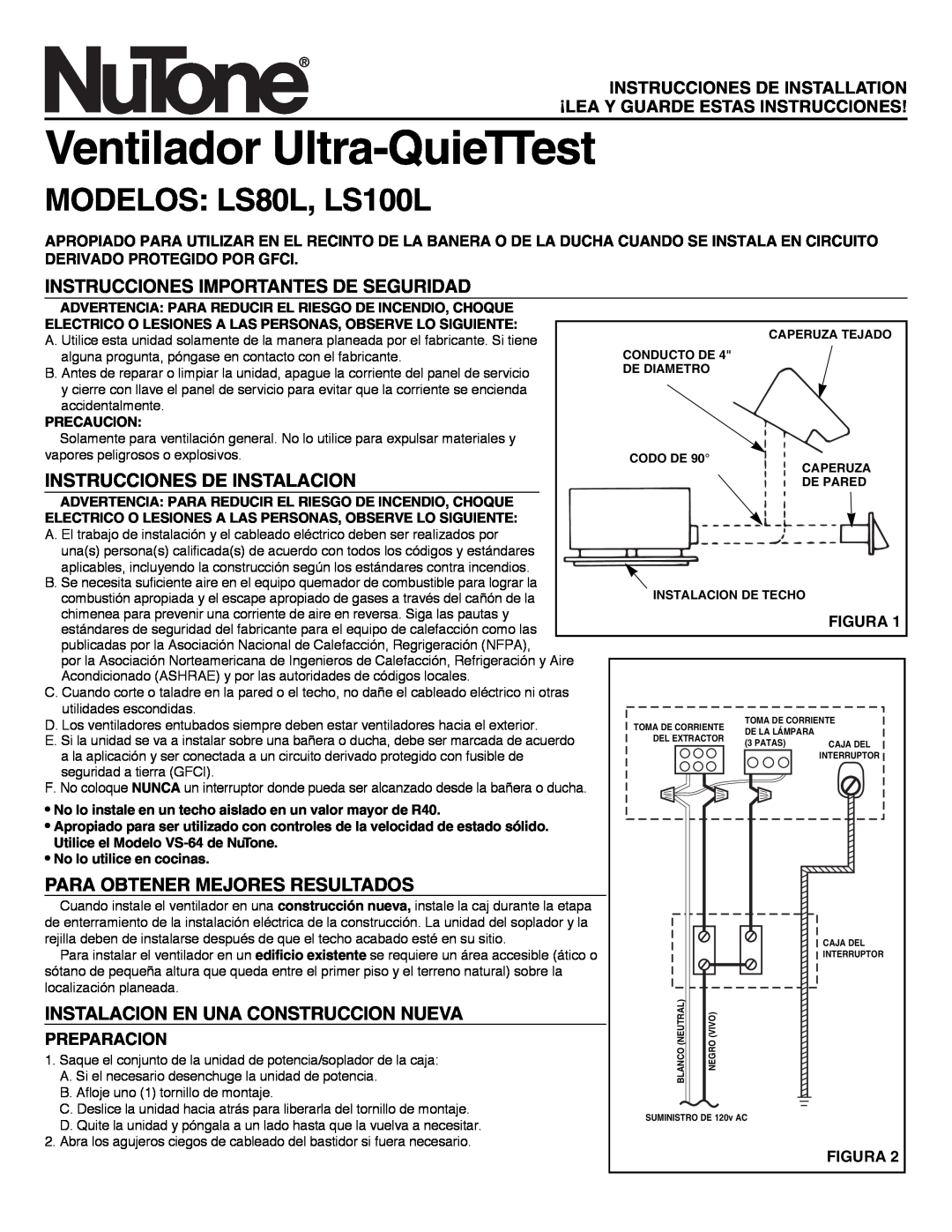 NuTone Ventilador Ultra-QuieTTest, MODELOS LS80L, LS100L, Instrucciones Importantes De Seguridad, Preparacion, Figura 