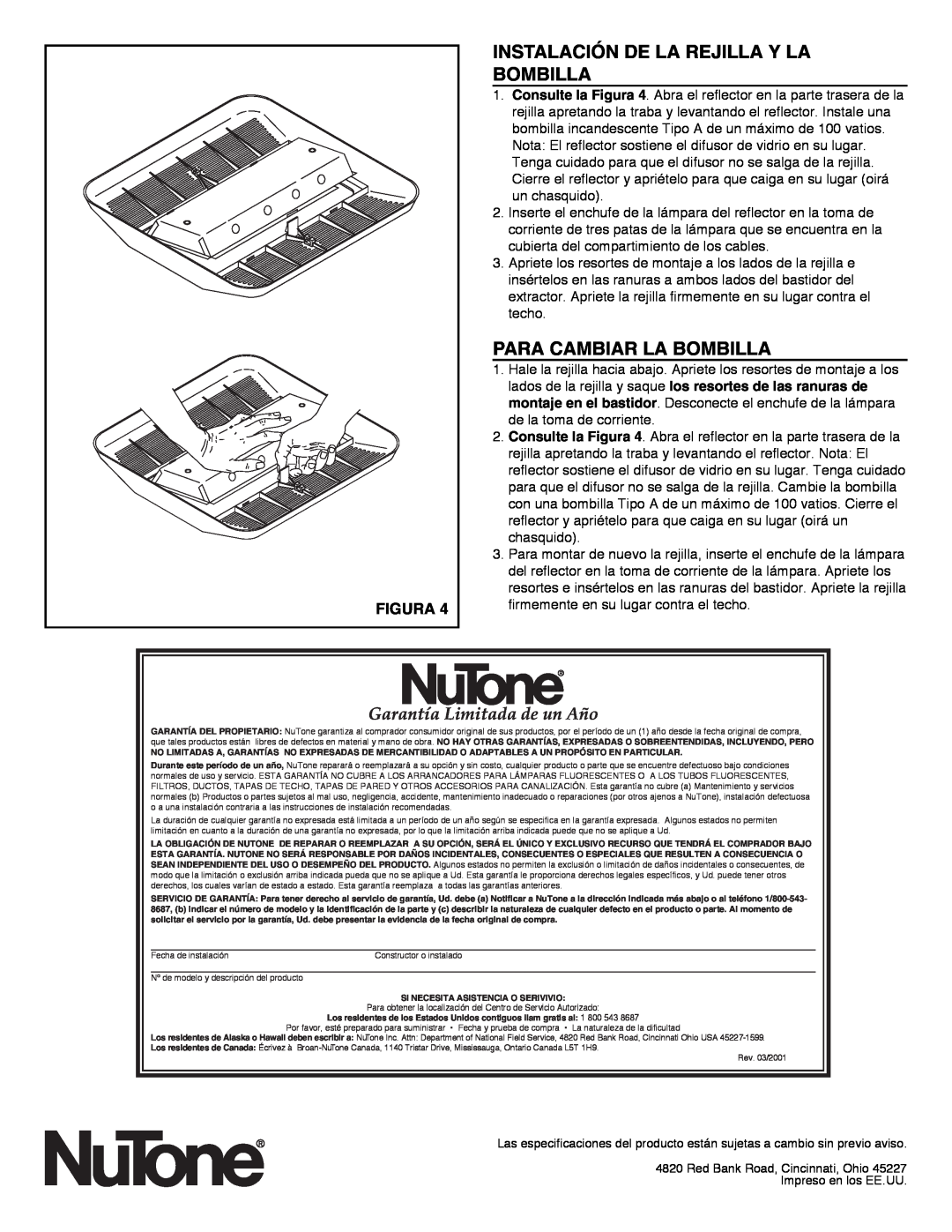 NuTone LS100L Instalación De La Rejilla Y La Bombilla, Para Cambiar La Bombilla, Garantía Limitada de un Año, Figura 