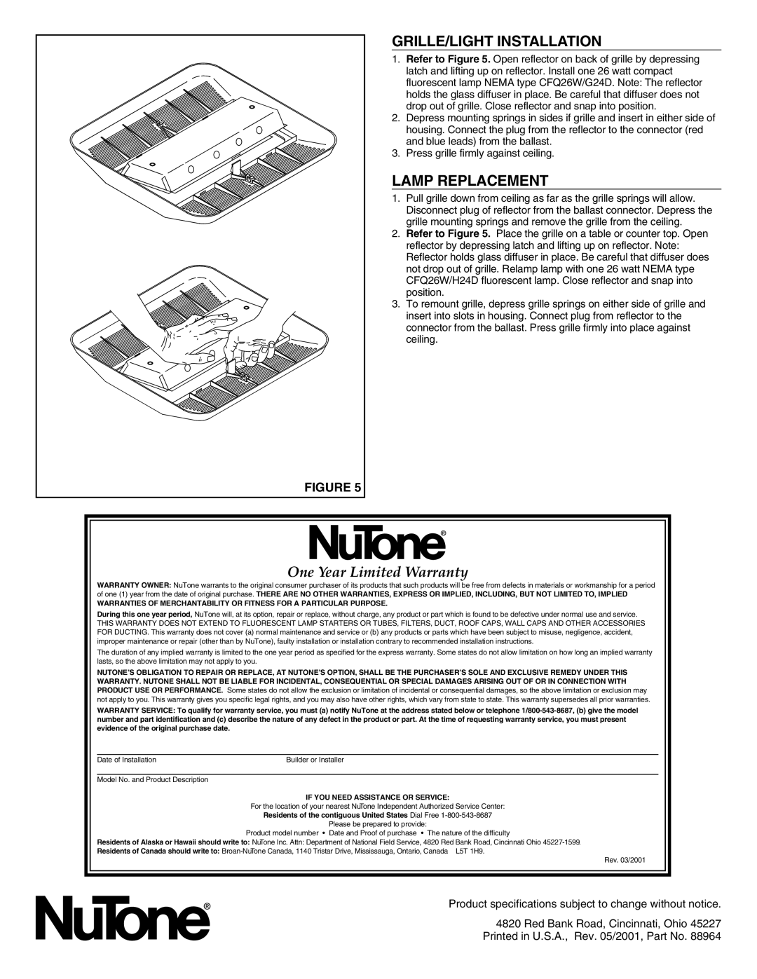 NuTone LS100LF, LS80LF important safety instructions GRILLE/LIGHT Installation, Lamp Replacement, One Year Limited Warranty 