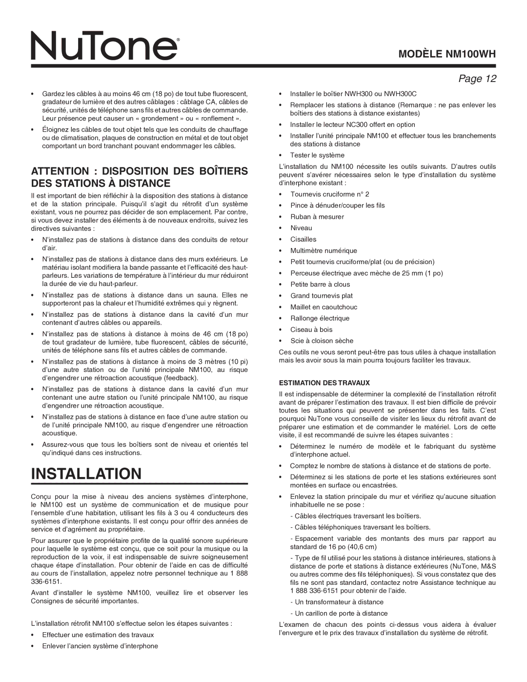 NuTone Nm100WH installation instructions Installation, Estimation DES Travaux 