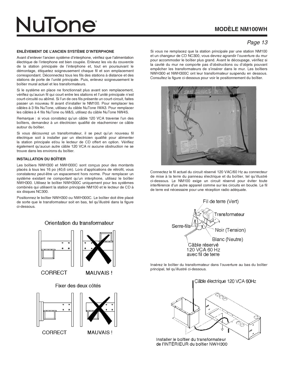 NuTone Nm100WH installation instructions Enlèvement DE L’ANCIEN Système D’INTERPHONE, Installation DU Boîtier 