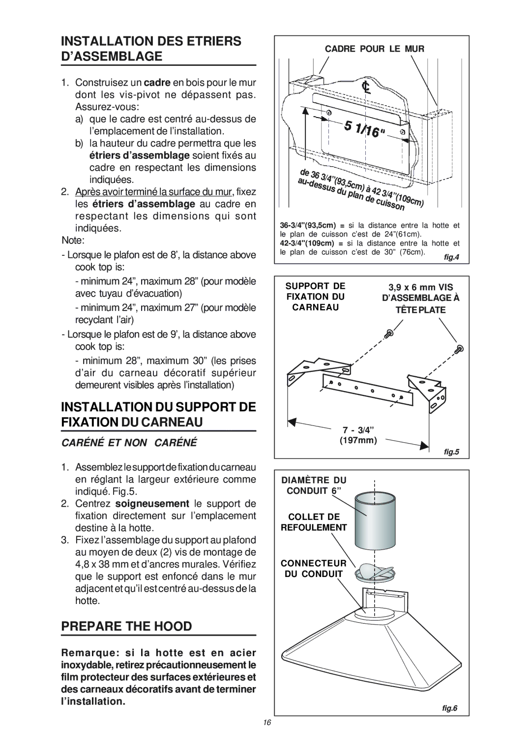 NuTone NP503004, NP50000 manual Installation DES Etriers D’ASSEMBLAGE, Installation DU Support DE Fixation DU Carneau 