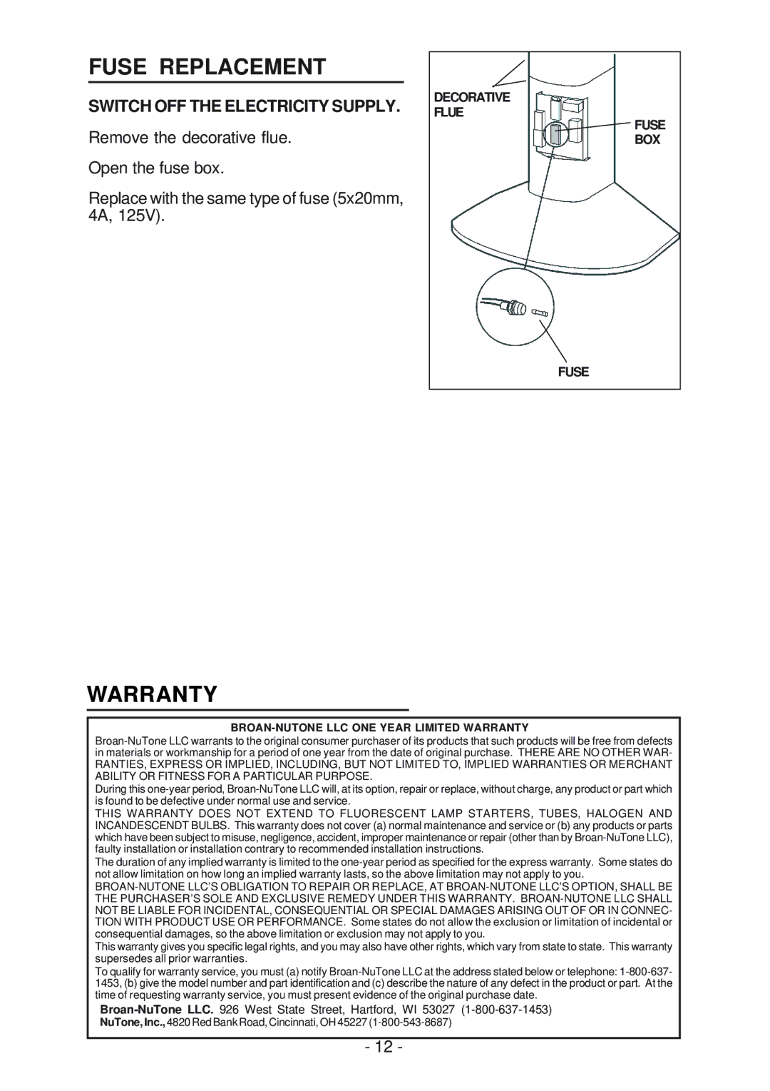 NuTone NP51000, NP52000 manual Fuse Replacement, Warranty, Switch OFF the Electricity Supply 