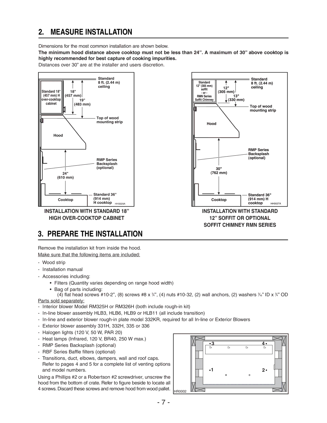 NuTone NP60000 installation instructions Measure Installation, Prepare the Installation 