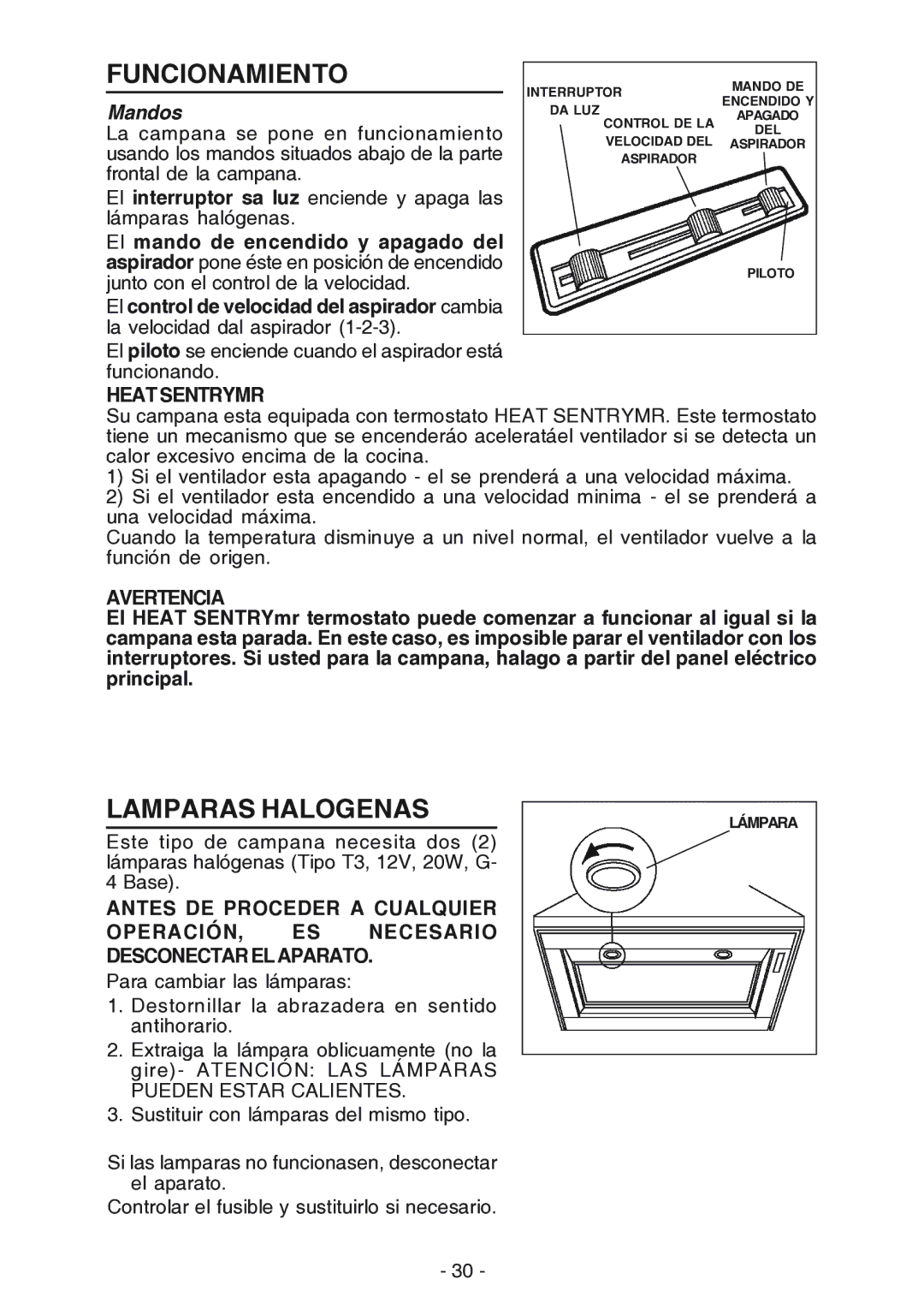 NuTone NP61000 manual Funcionamiento, Lamparas Halogenas, Mandos, Heat Sentrymr, Avertencia 