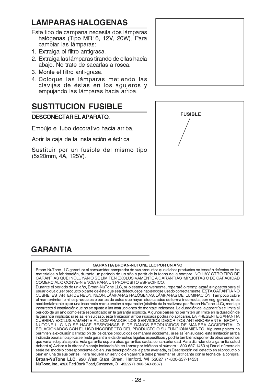 NuTone NP629004 manual Lamparas Halogenas, Sustitucion Fusible, Garantia, Desconectarelaparato 