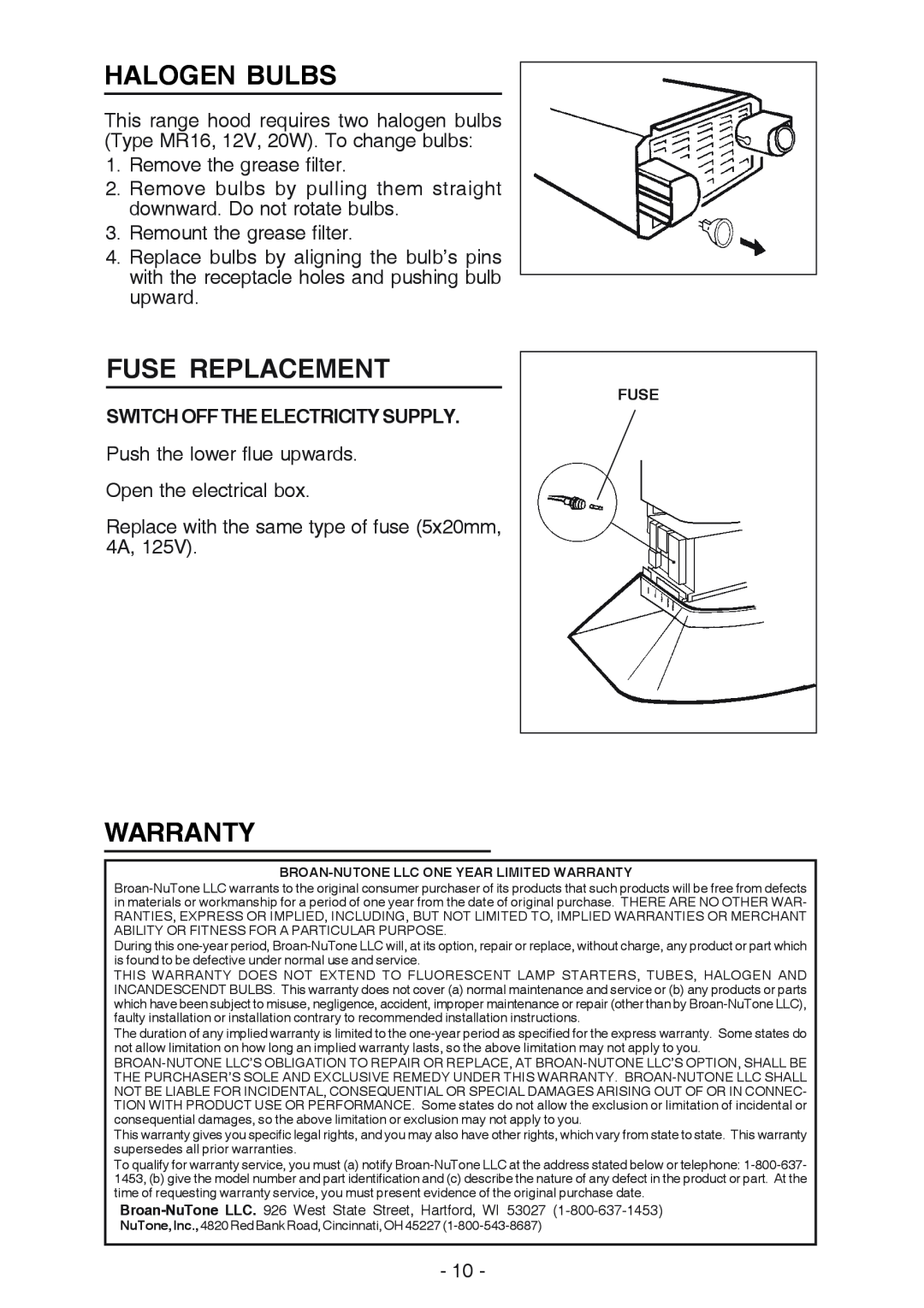 NuTone NP629004 manual Halogen Bulbs, Fuse Replacement, Warranty, Broan-NuTone LLC. 926 West State Street, Hartford, WI 