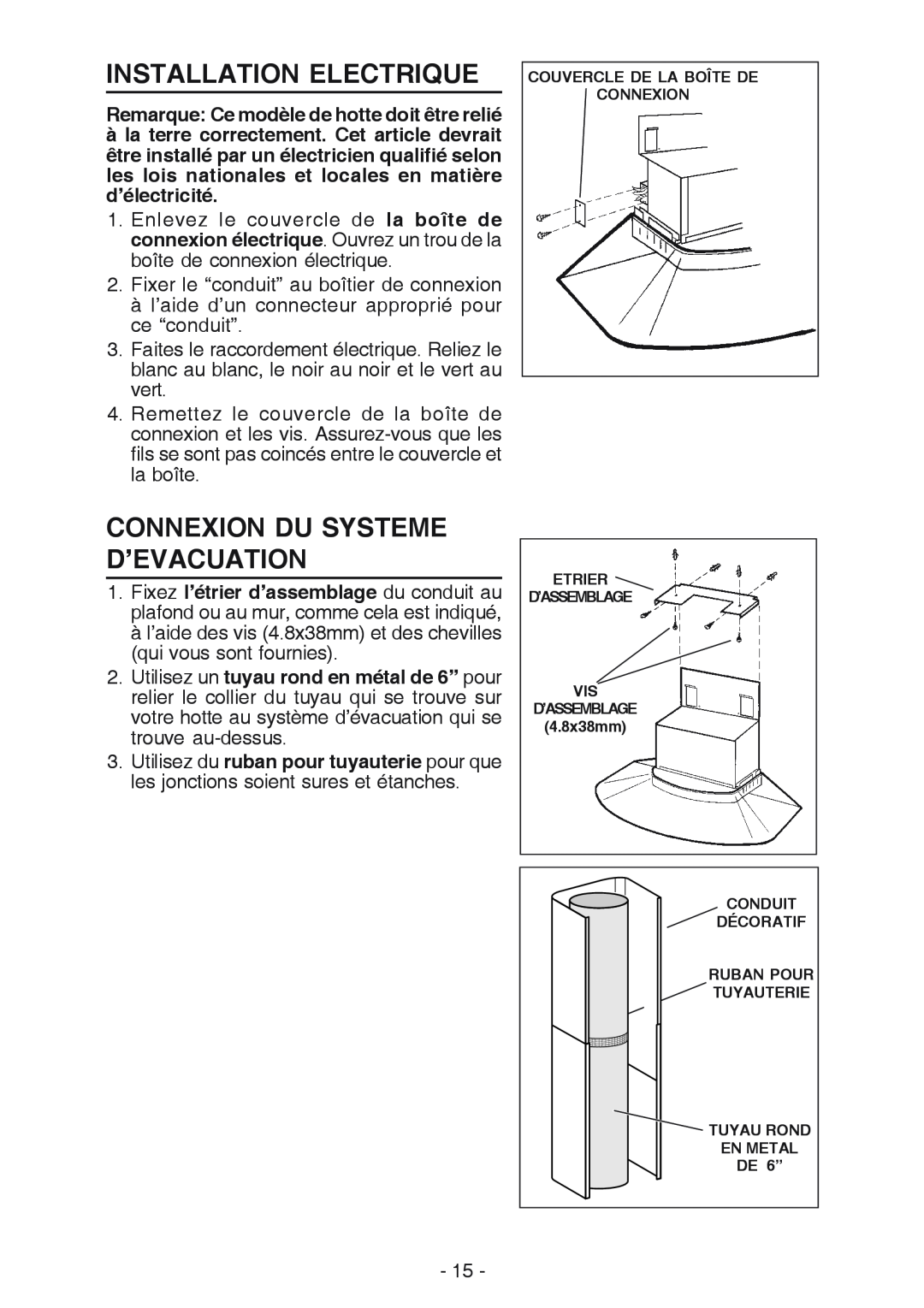 NuTone NP629004 manual Installation Electrique, Connexion Du Systeme D’Evacuation 