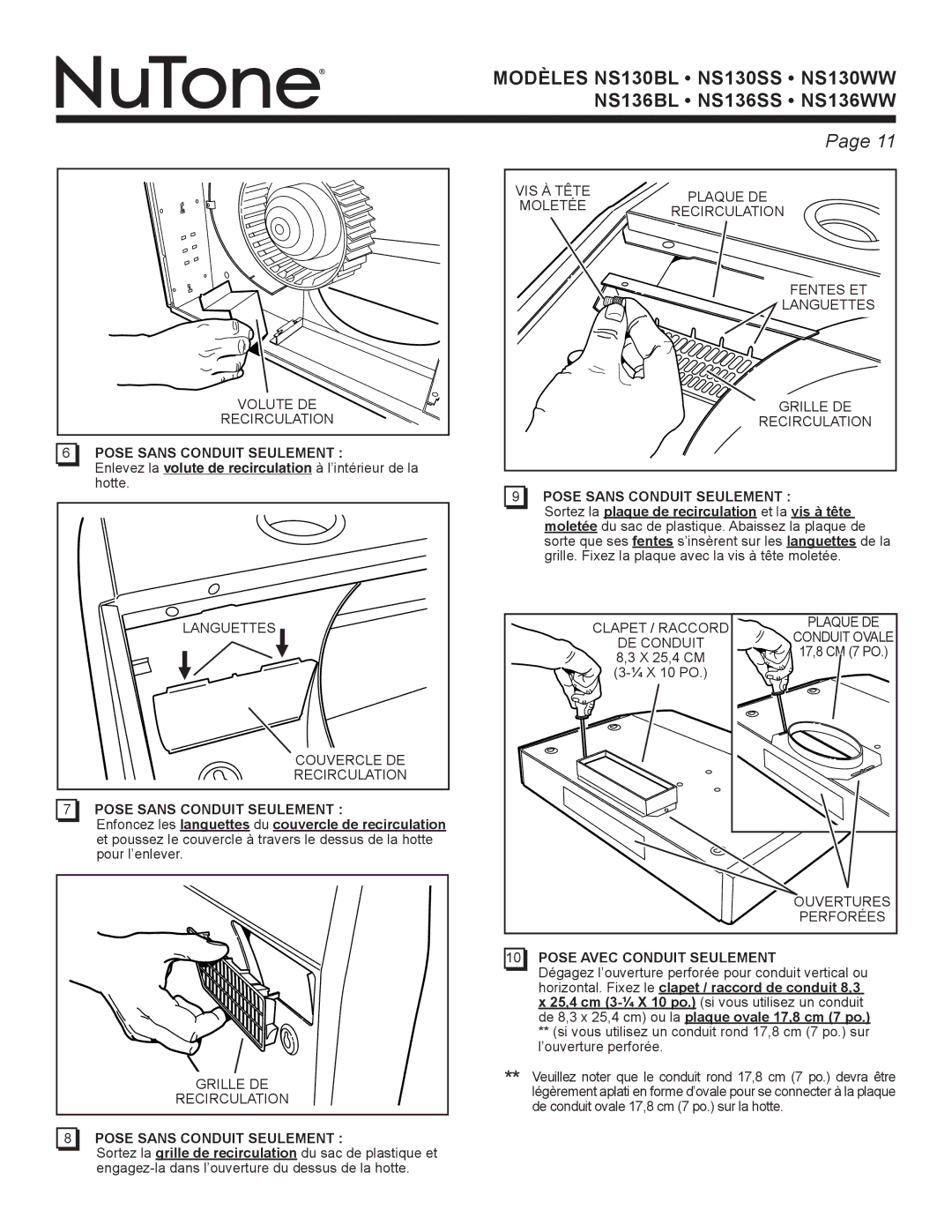 NuTone NS Series manual Pose Sans Conduit Seulement, Pose Avec Conduit Seulement 