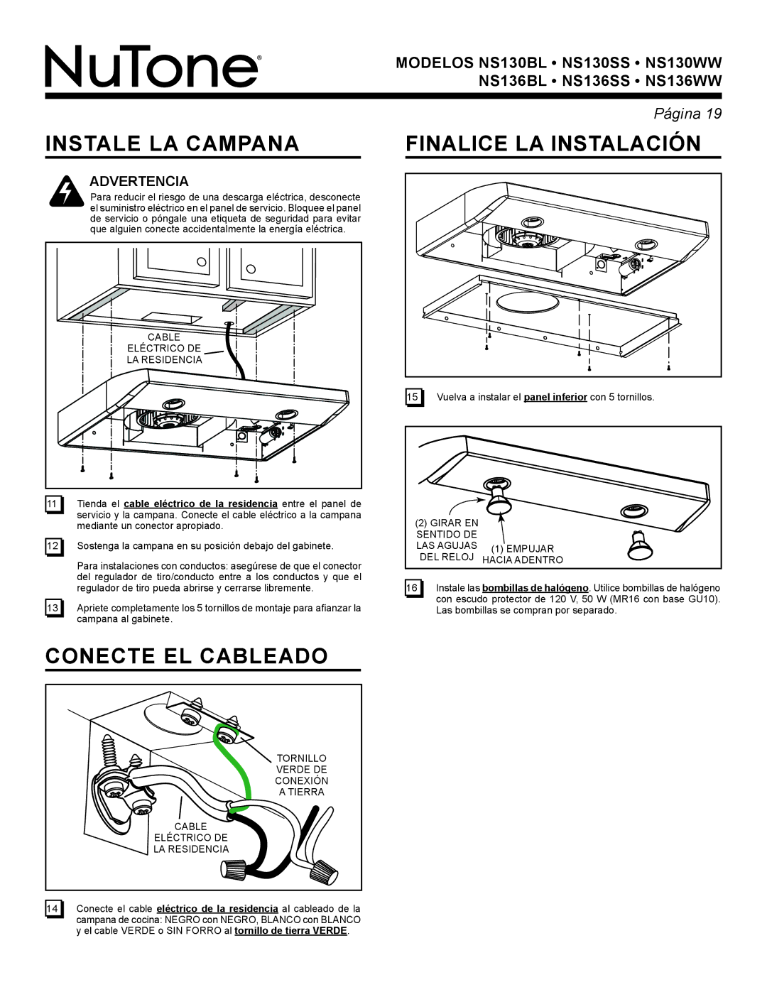 NuTone NS Series manual Instale LA Campana, Conecte EL Cableado, Finalice LA Instalación 