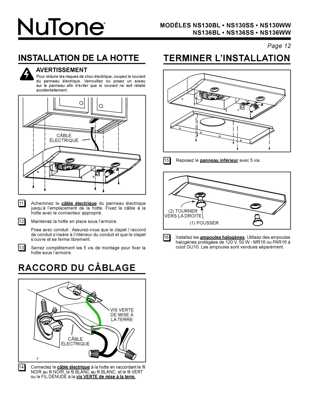 NuTone NS136WW, NS136BL, NS136SS, NS130WW, NS130SS Raccord DU Câblage, Terminer L’INSTALLATION, Installation DE LA Hotte 