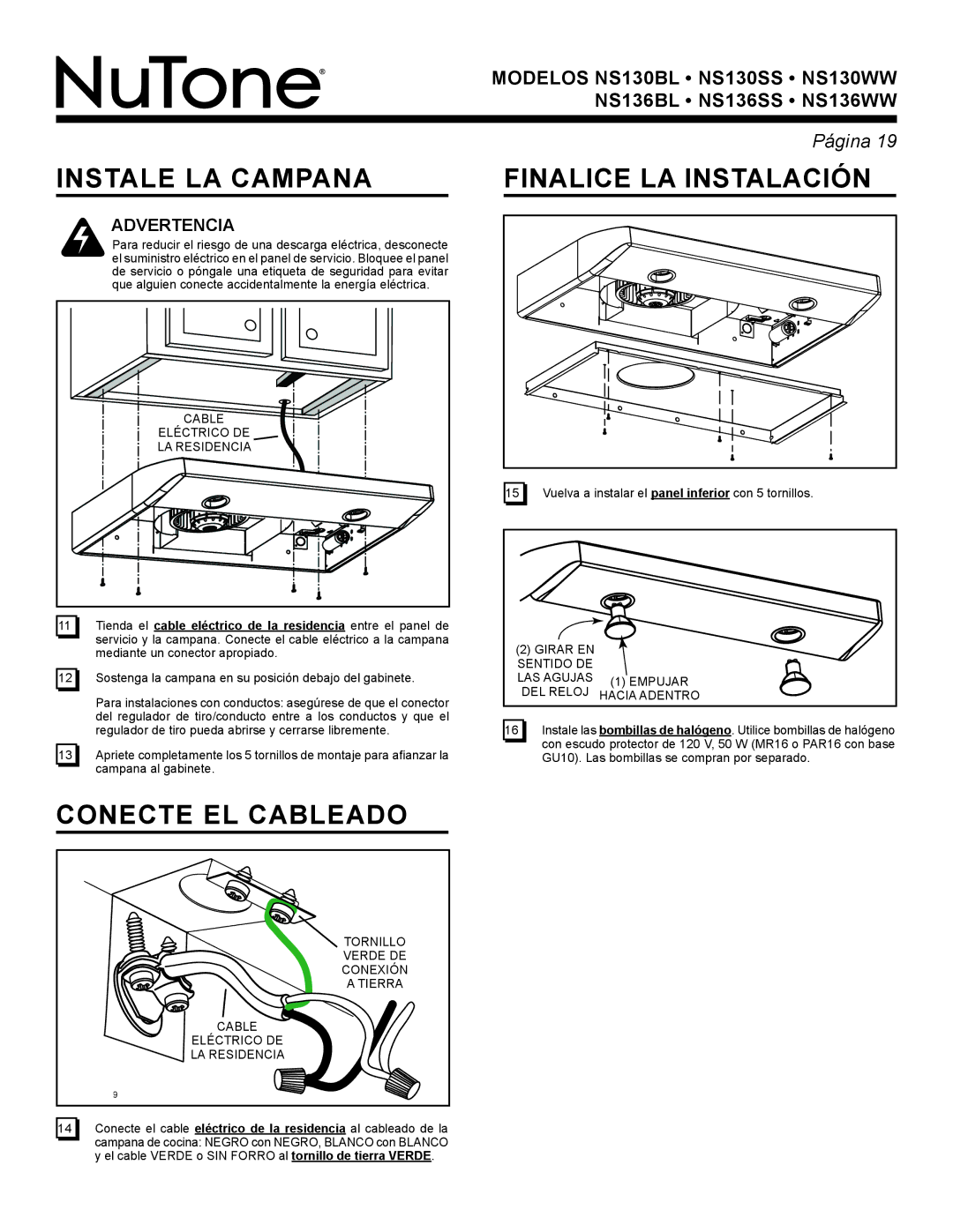 NuTone NS136BL, NS136WW, NS136SS, NS130WW, NS130SS, NS130BL Instale LA Campana, Conecte EL Cableado, Finalice LA Instalación 