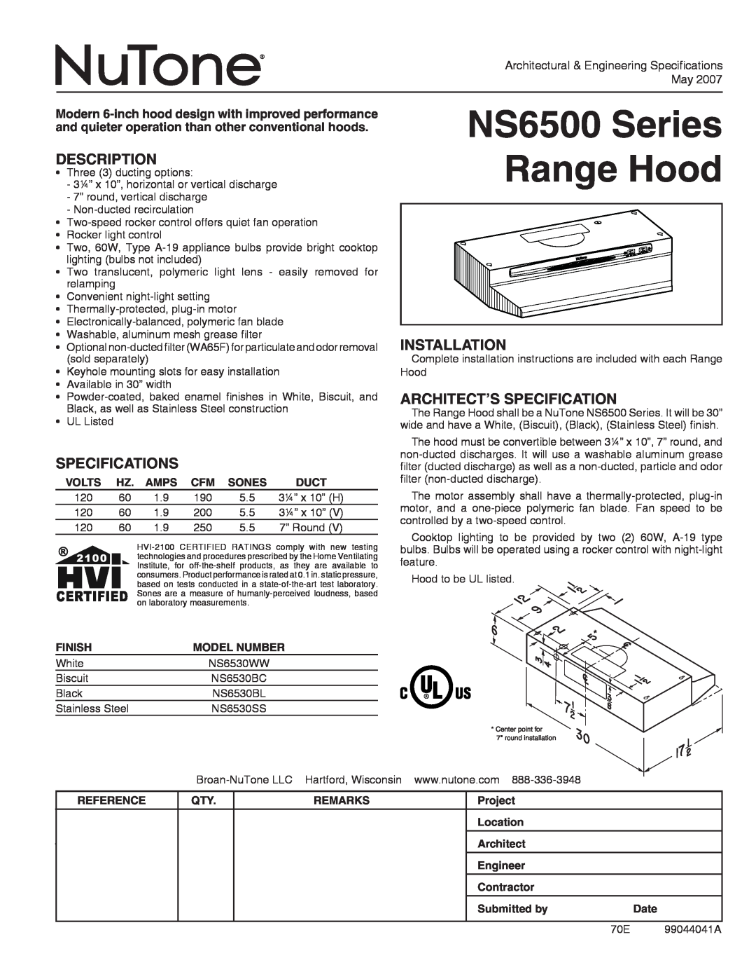 NuTone NS6530WW, NS6530SS, NS6530BL specifications NS6500 Series Range Hood, Description, Specifications, Installation 