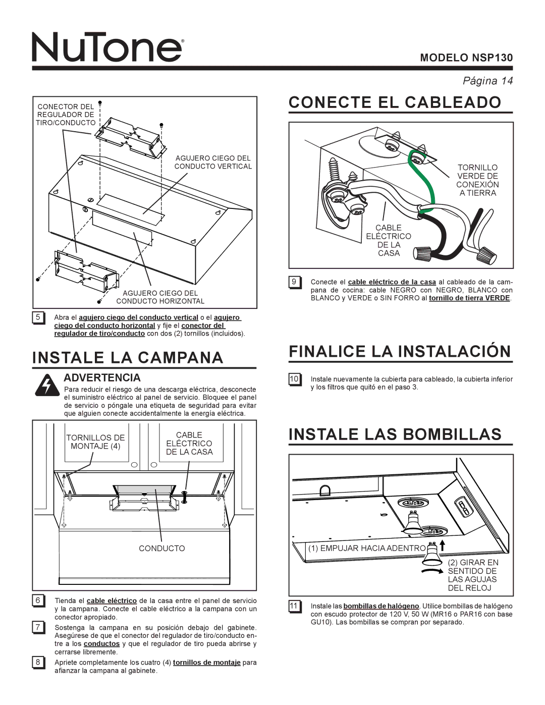 NuTone NSP130 warranty Instale LA Campana, Conecte EL Cableado, Finalice LA Instalación, Instale LAS Bombillas 