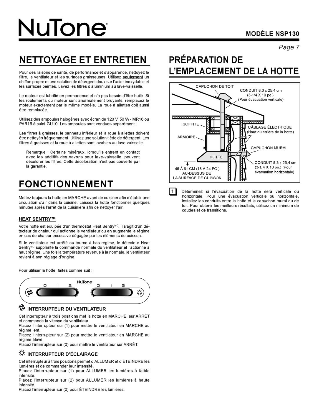 NuTone NSP130 warranty Nettoyage ET Entretien, Fonctionnement, Interrupteur DU Ventilateur, Interrupteur D’ÉCLAIRAGE 