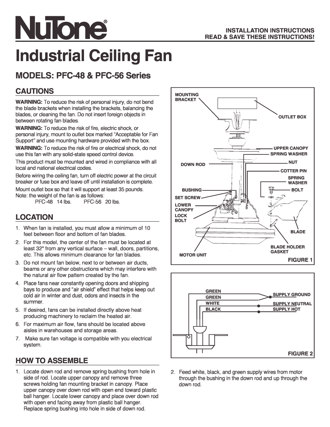 NuTone PFC-56, PFC-48 installation instructions Cautions, Location, How To Assemble, Industrial Ceiling Fan 