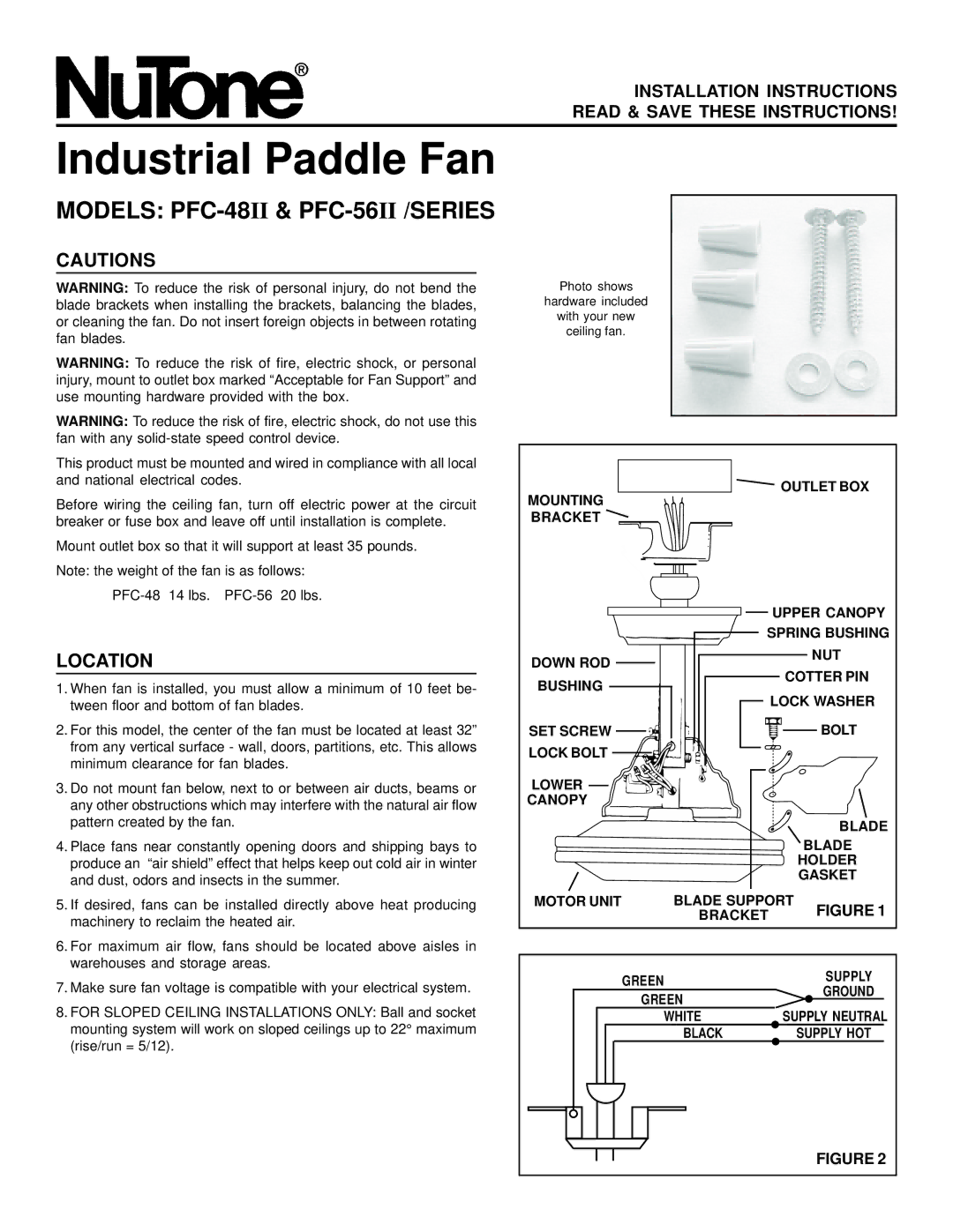 NuTone PFC-48II, PFC-56II installation instructions Location, Ground, White, Black Supply HOT 