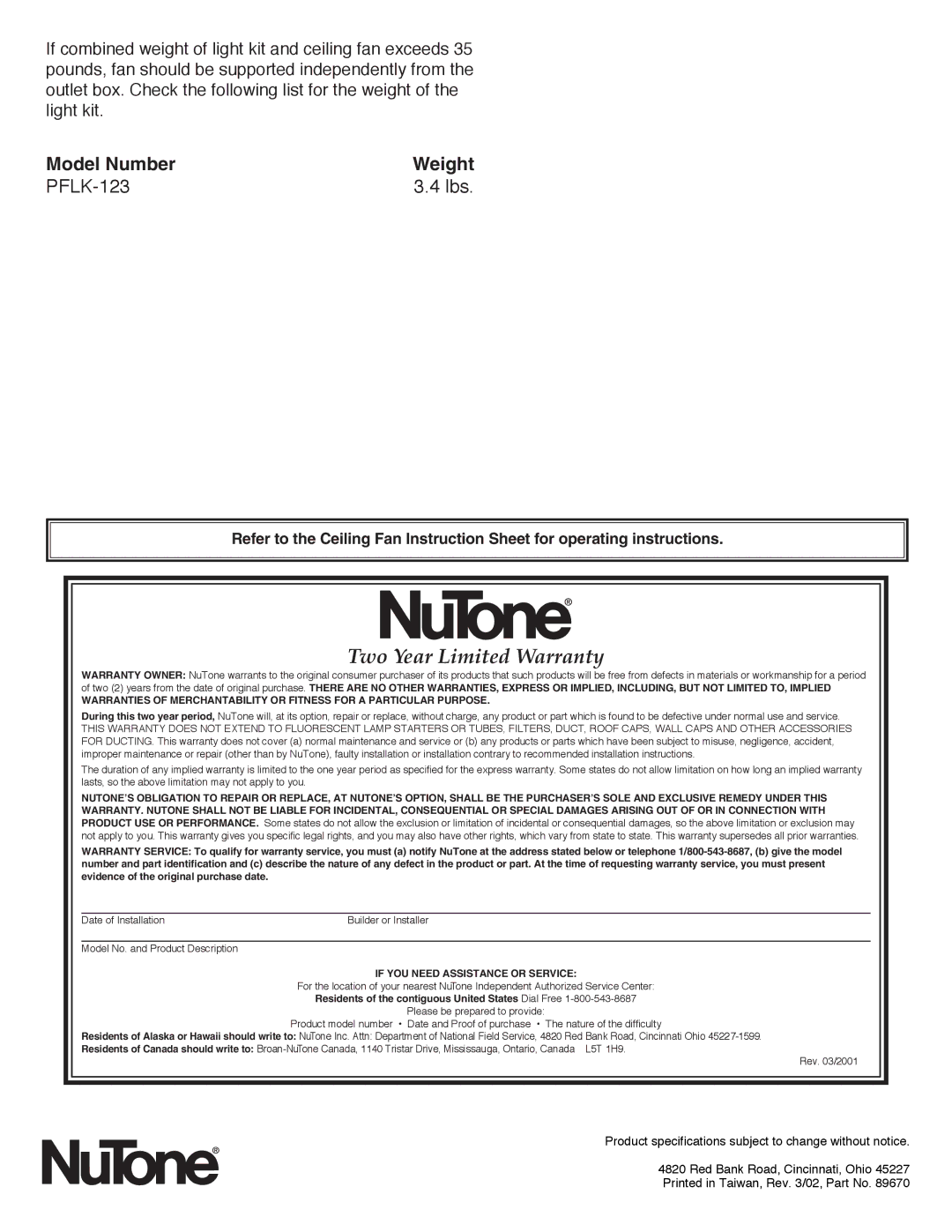 NuTone PFLK-123 installation instructions Two Year Limited Warranty, If YOU Need Assistance or Service 