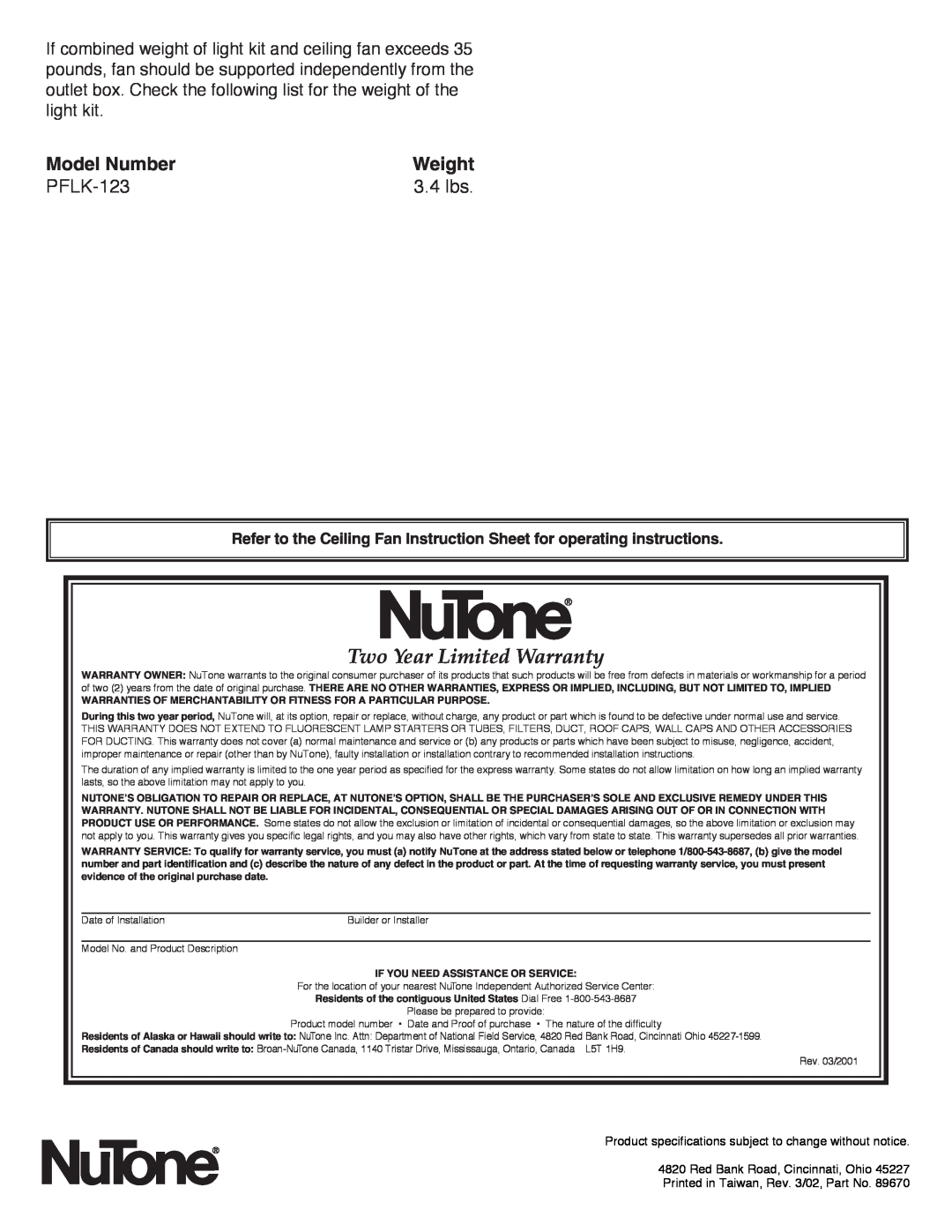 NuTone PFLK-123 Two Year Limited Warranty, Model Number, Weight, 3.4 lbs, Red Bank Road, Cincinnati, Ohio 