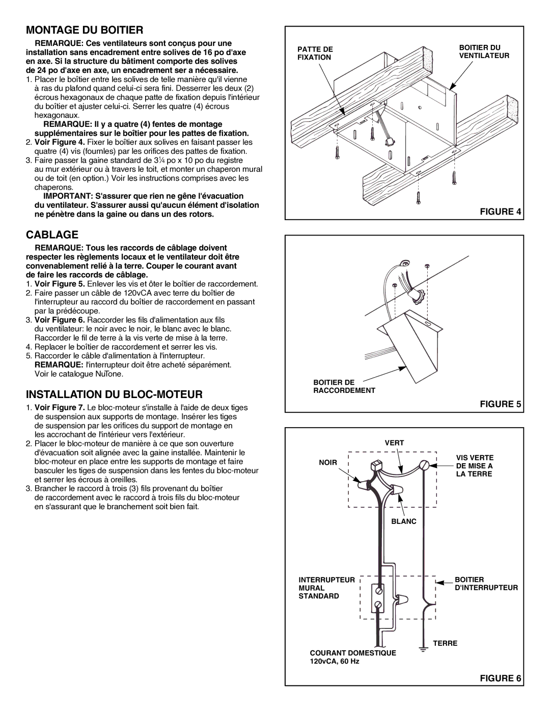 NuTone QT200 & QT300, QT130 installation instructions Montage DU Boitier, Cablage, Installation DU BLOC-MOTEUR 