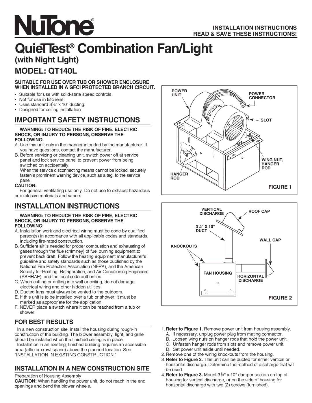 NuTone QT140L installation instructions QuieTTest Combination Fan/Light, Important Safety Instructions, For Best Results 