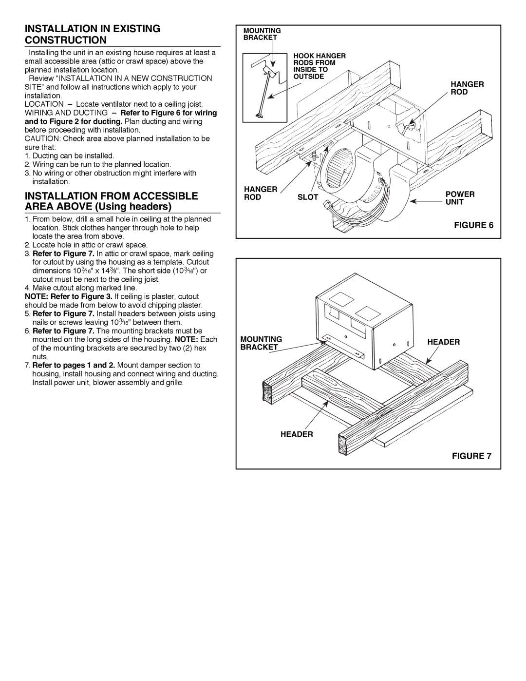 NuTone QT140L Installation in Existing Construction, Rod, Hanger Power ROD Slot Unit Mounting Header Bracket 