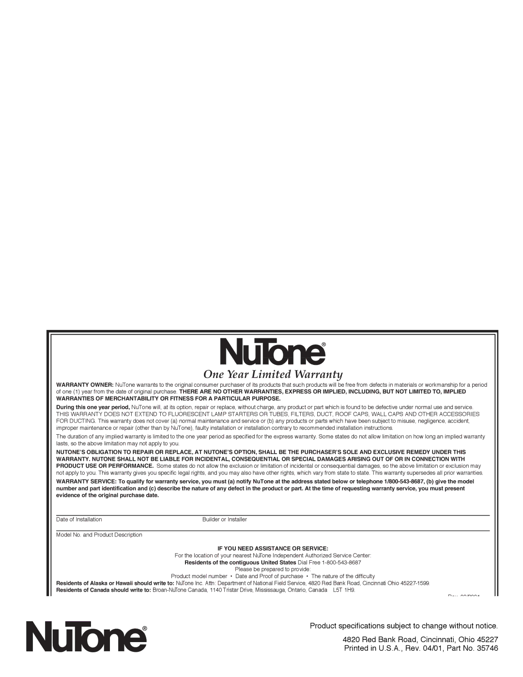 NuTone QT140L installation instructions One Year Limited Warranty, If YOU Need Assistance or Service 