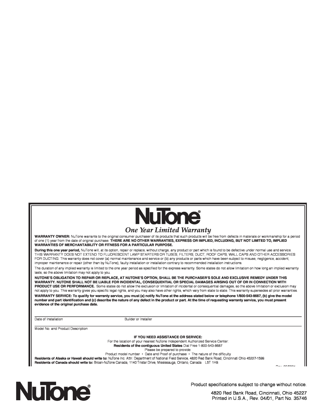 NuTone QT140L installation instructions One Year Limited Warranty, Red Bank Road, Cincinnati, Ohio 