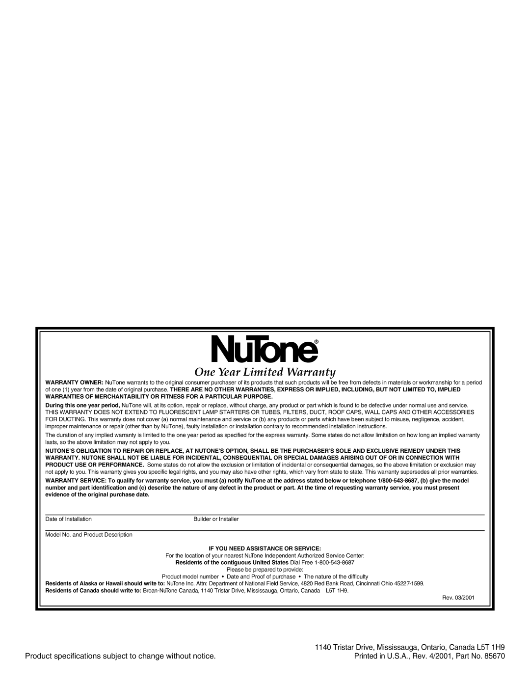 NuTone QT150 installation instructions One Year Limited Warranty, If YOU Need Assistance or Service 