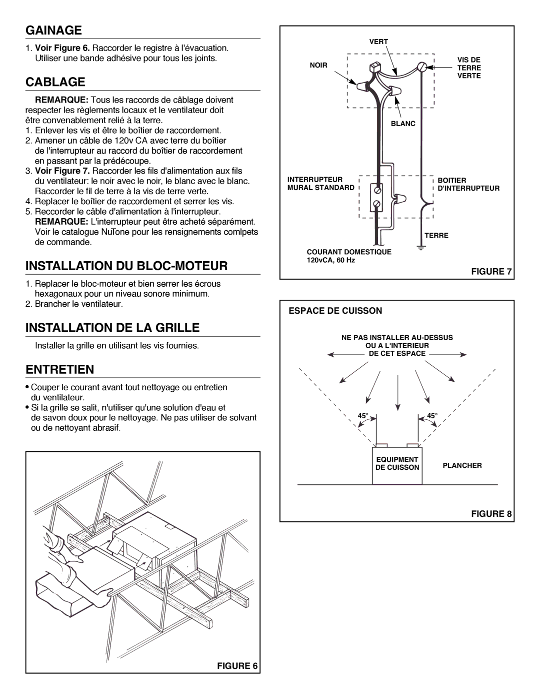 NuTone QT700, QT1000 Gainage, Cablage, Installation DU BLOC-MOTEUR, Installation DE LA Grille, Entretien 