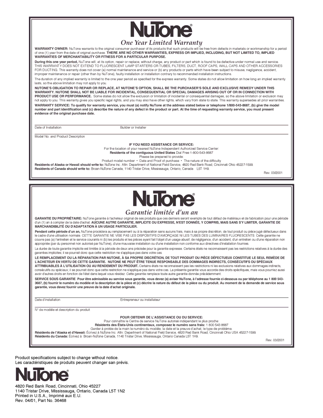 NuTone QT1000, QT700 installation instructions One Year Limited Warranty 