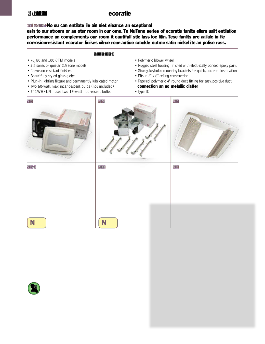 NuTone QTXN, QTREN, QTRN, QTXEN manual NuTone Ventilation Fan/Lights-Decorative, Decorative Glass Light Fixture/Fans Features 