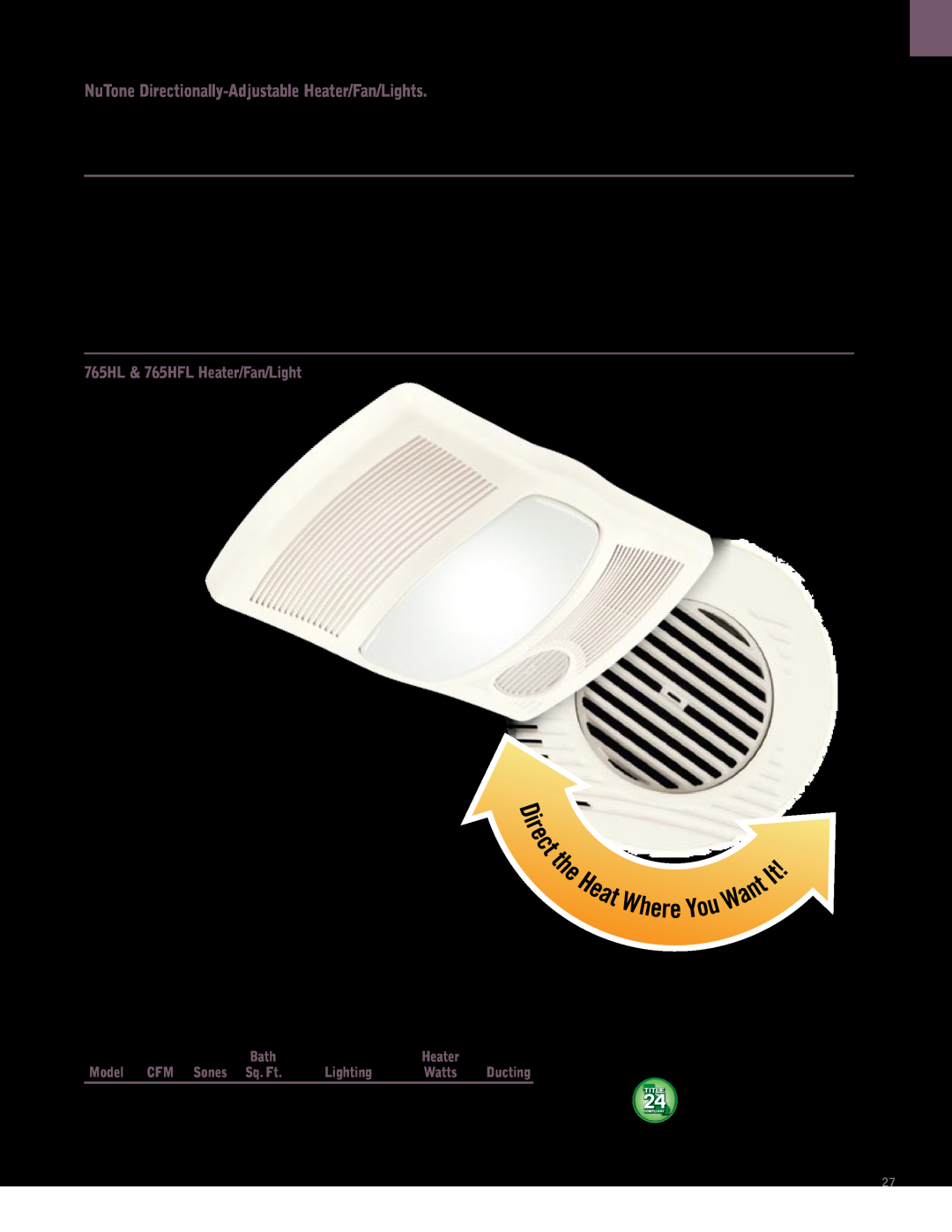 NuTone QTXEN, QTREN, QTRN, QTXN manual NuTone Ventilation Heater/Fan/Lights, Heater/Fan/Light Features 