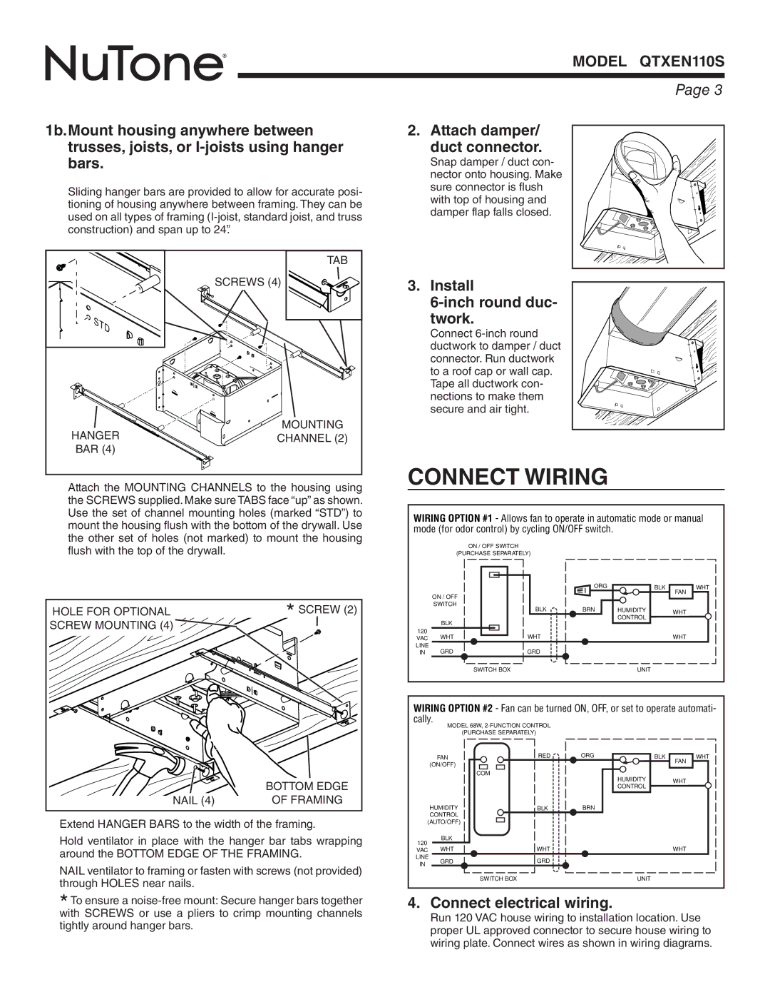 NuTone QTXEN110S Connect Wiring, Attach damper/ duct connector, Install Inch round duc- twork, Connect electrical wiring 