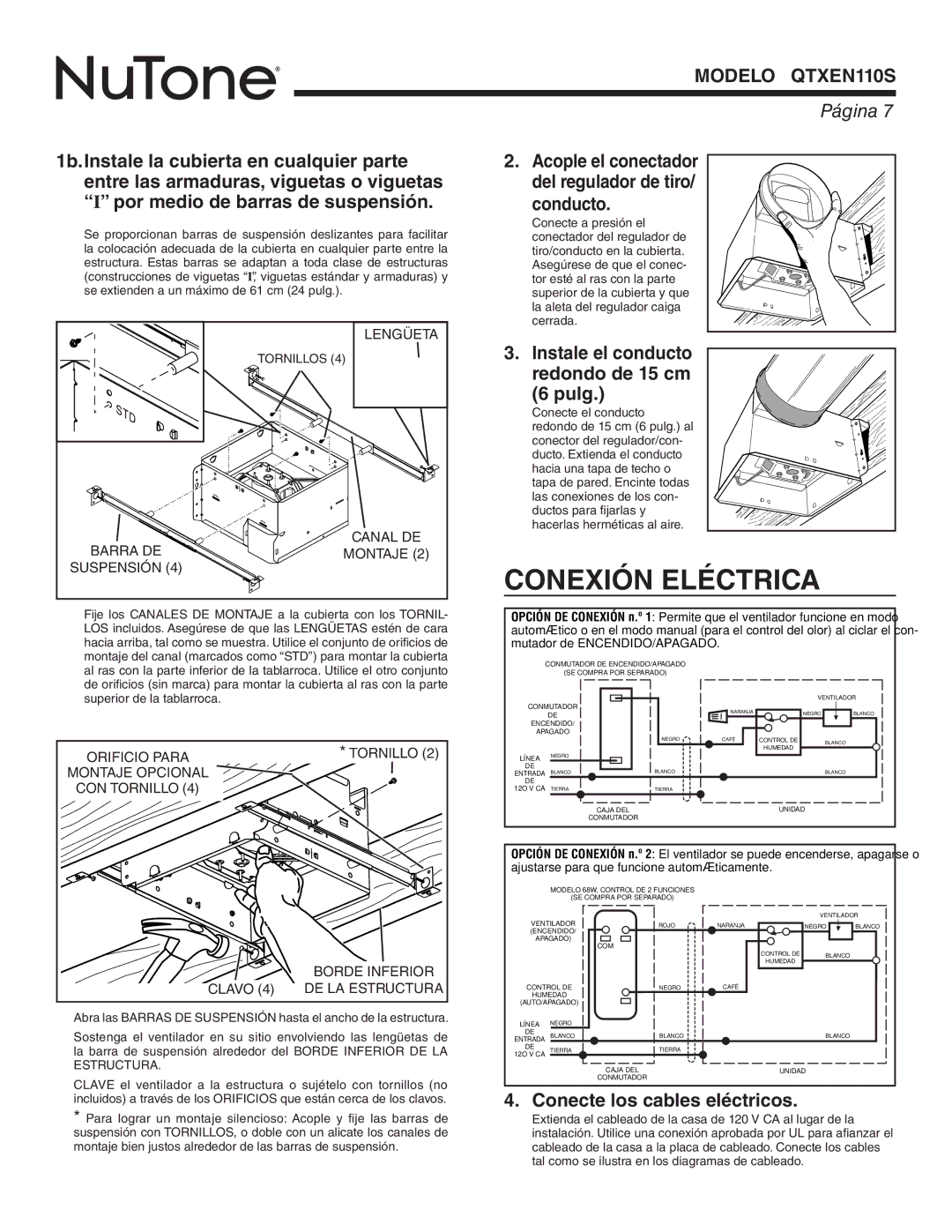 NuTone QTXEN110S warranty Conexión Eléctrica, Instale el conducto, Redondo de 15 cm Pulg, Conecte los cables eléctricos 