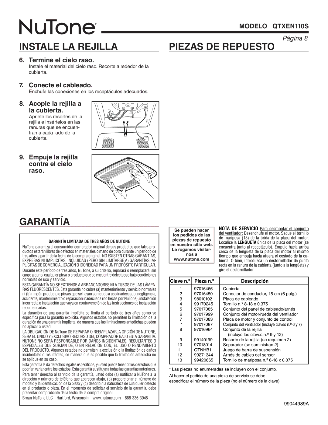 NuTone QTXEN110S warranty Instale LA Rejilla Piezas DE Repuesto, Garantía 