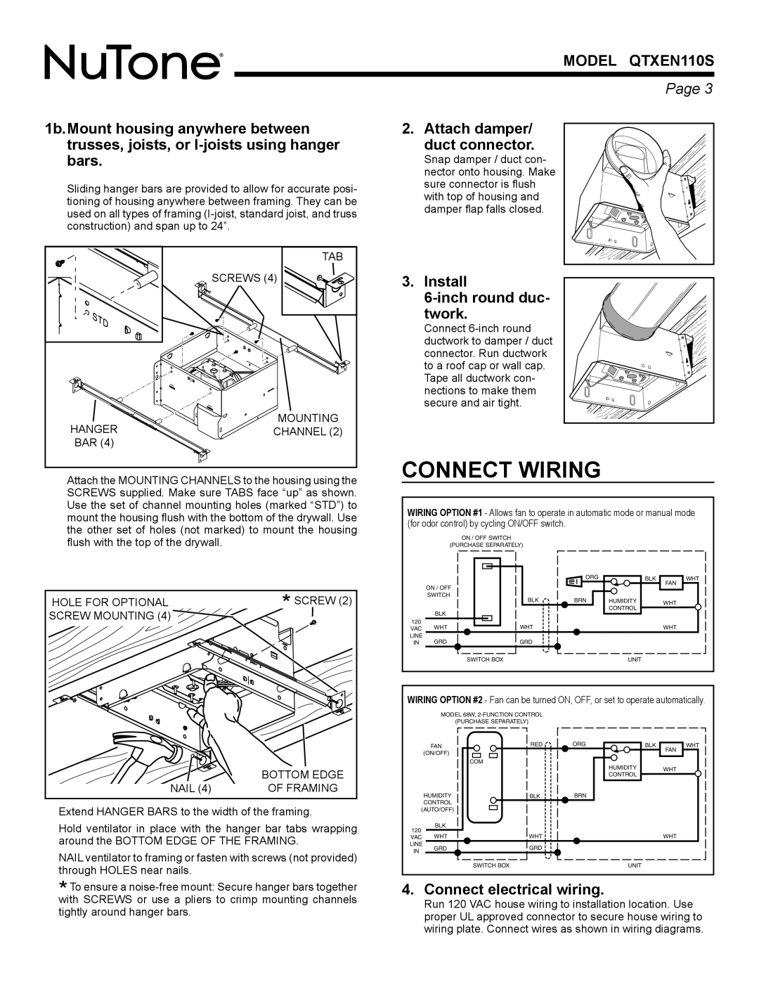 NuTone QTXEN110S Connect Wiring, Attach damper/ duct connector, Install Inch round duc Twork, Connect electrical wiring 